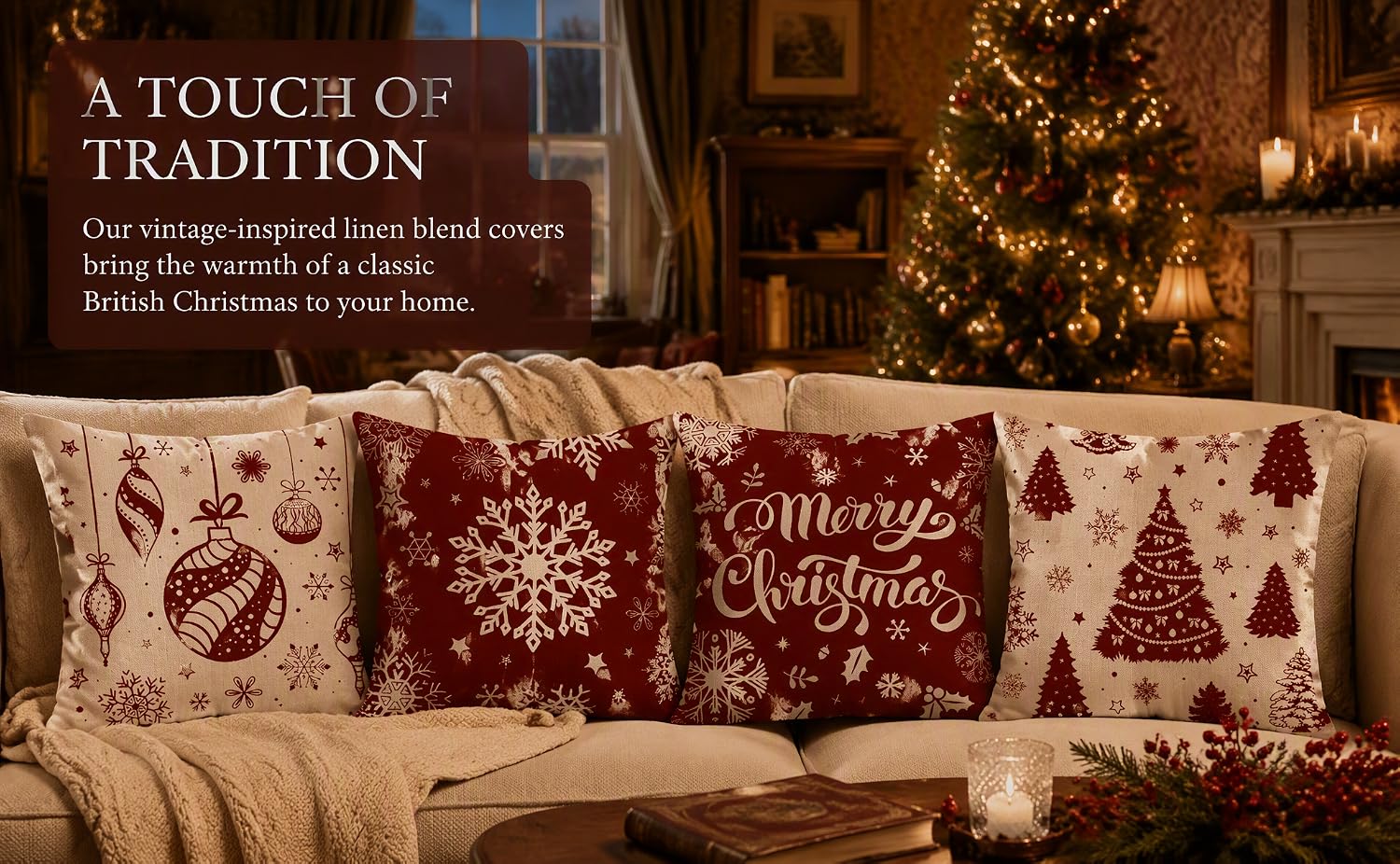 Text reads 'A TOUCH OF TRADITION'. Christmas-themed decorative pillow set displayed on beige sofa with festive garland and lit tree background. Four cushions feature red, burgundy, and cream patterns with holiday designs including snowflakes and 'merry wishes' text.